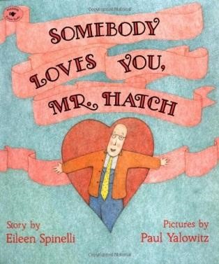 somebody loves you mr hatch - author voices