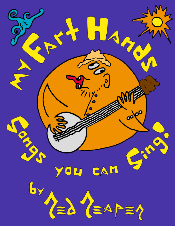 My Fart Hands - Songs You Can Sing!
