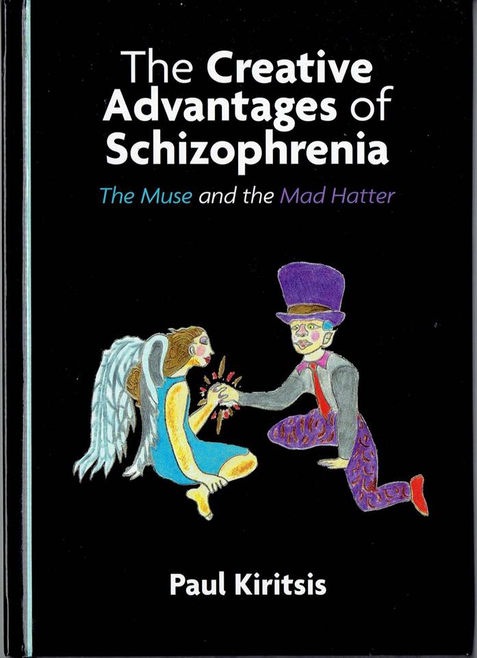 The Creative Advantages of Schizophrenia: The Muse and the Mad Hatter