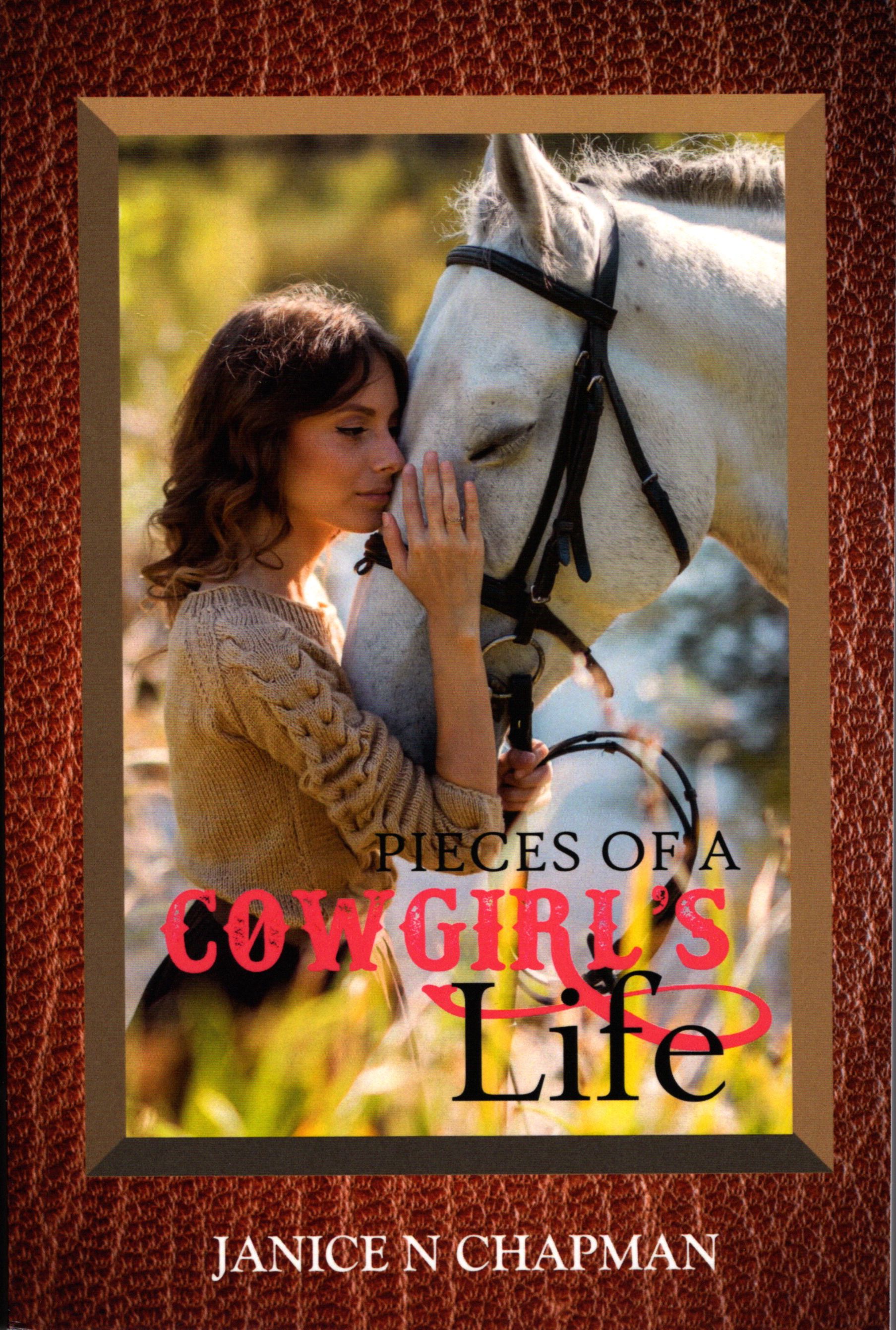 Pieces of a Cowgirl's Life