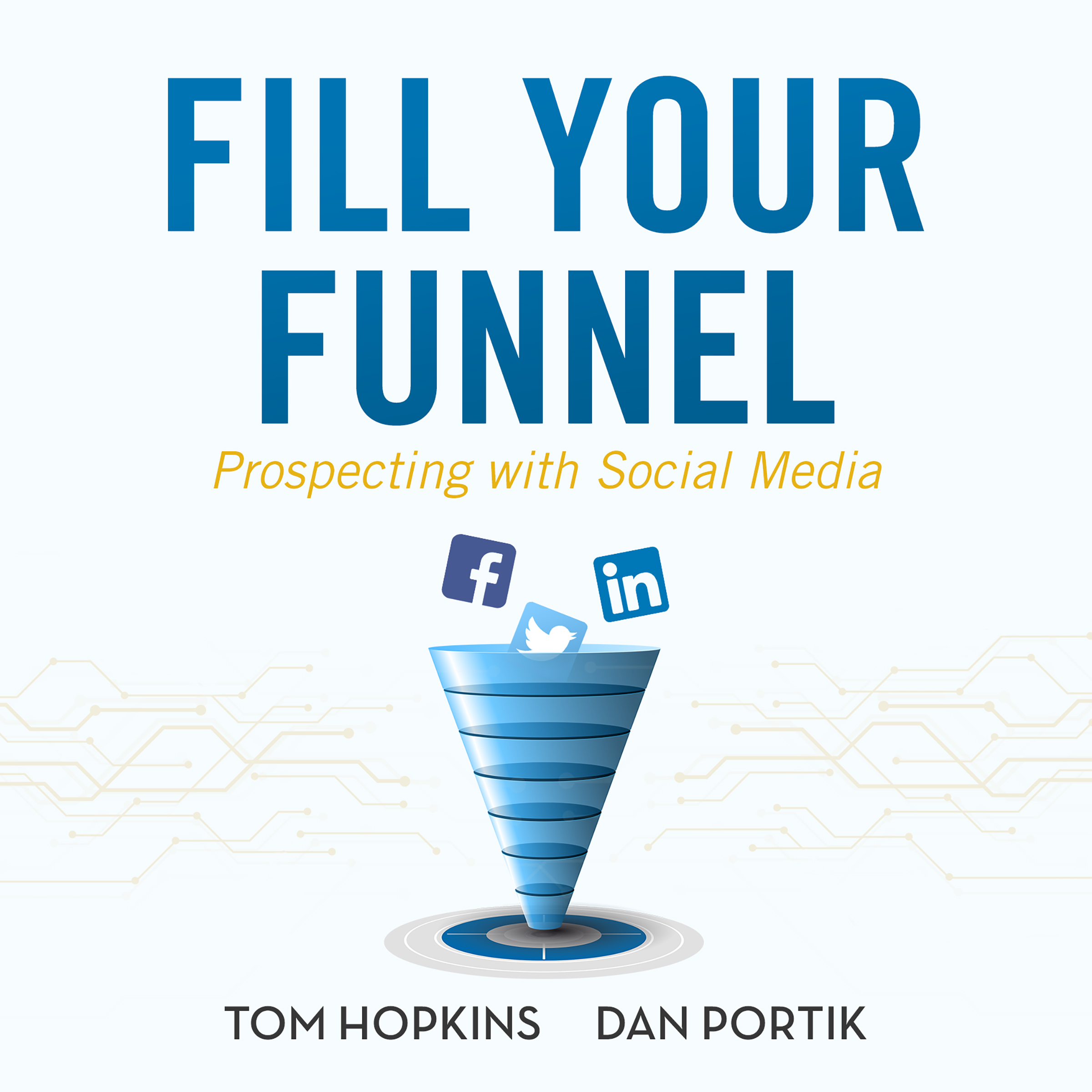 Fill Your Funnel