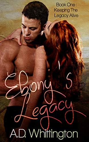 Ebonys Legacy